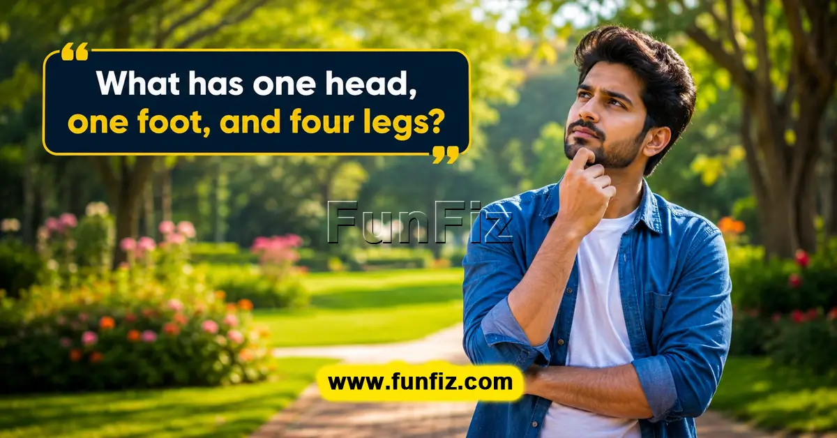 What has one head, one foot, and four legs?