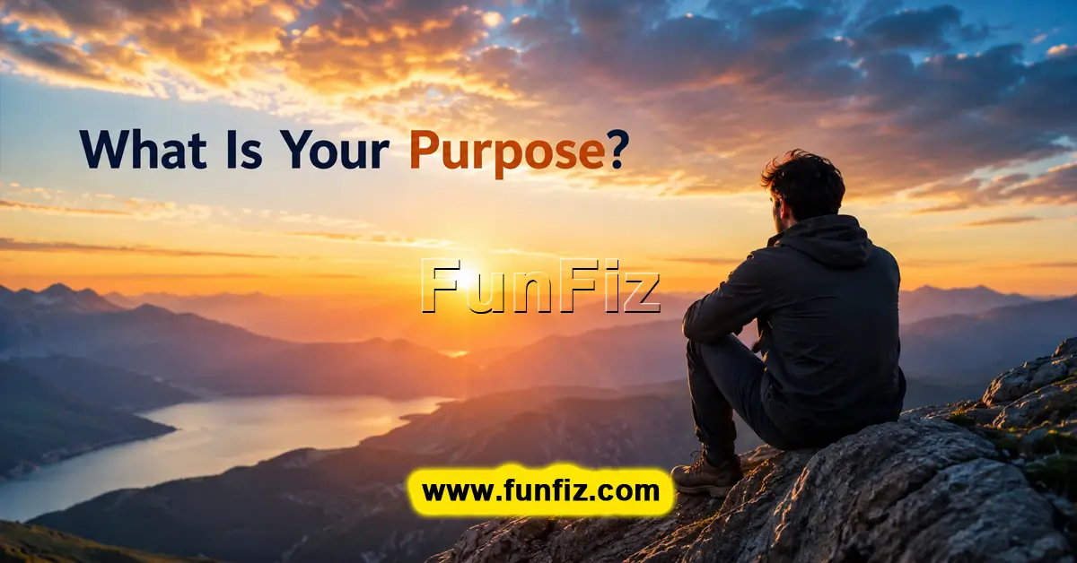 What Is Your Purpose? Life Meaning Discovery Quiz